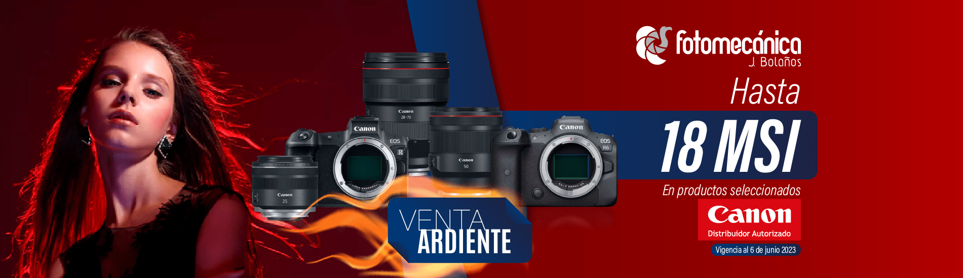 Canon 18 MSI. Venta Ardiente al 6 de junio 2023 D